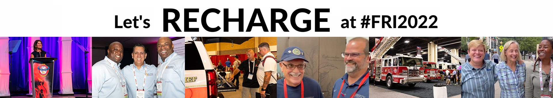 Let's RECHARGE at #FRI2022, banner featuring pictures of previous conference attendees.